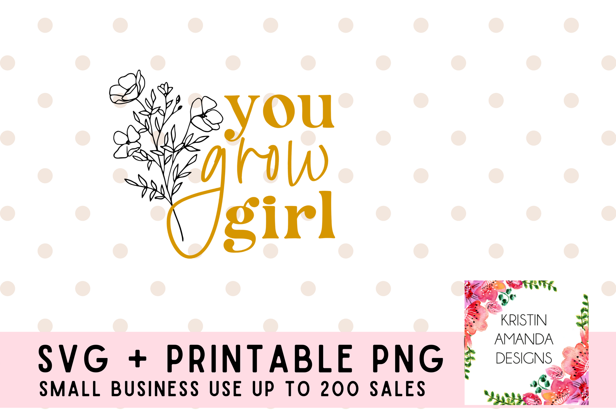 You Grow Girl Self Love Positivity SVG Cut File Bundle and Printable PNG • Cricut • Silhouette