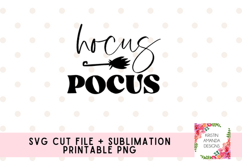 Hocus Pocus Halloween SVG Cut File and PNG • Cricut • Silhouette
