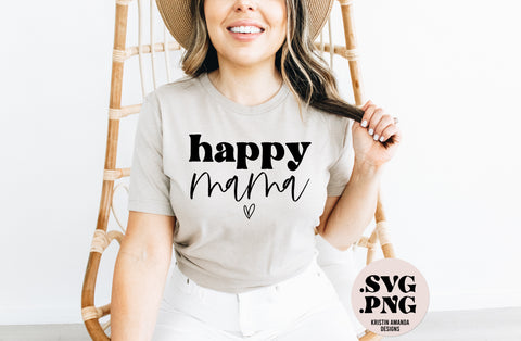 Happy Mama SVG and PNG Download File • Cricut • Silhouette