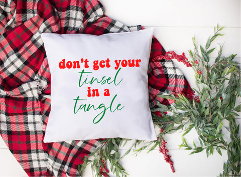 Don't Get Your Tinsel in a Tangle Christmas SVG DXF EPS PNG Cut File • Cricut • Silhouette