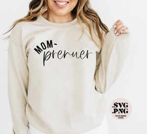 Mom-prenuer Small Business SVG and PNG Download File • Cricut • Silhouette