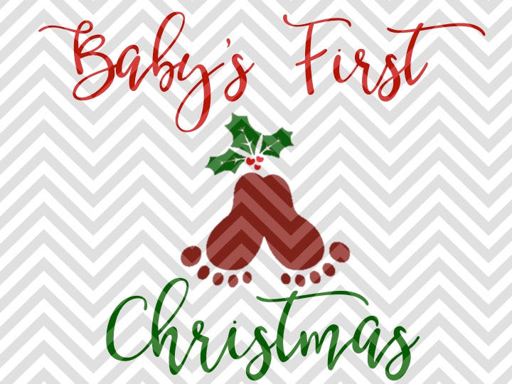 Baby's First Christmas SVG and DXF Cut File • PNG • Vector • Calligraphy • Download File • Cricut • Silhouette - Kristin Amanda Designs