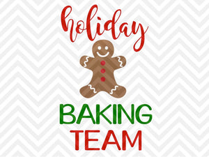 Holiday Baking Team Cookies Christmas SVG and DXF Cut File • Png • Download File • Cricut • Silhouette - Kristin Amanda Designs