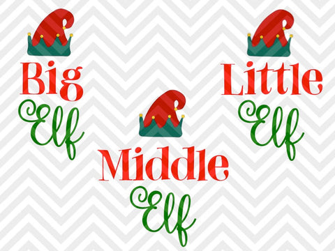 Big Elf Little Elf Christmas Kids SVG and DXF Cut File • Png • Download File • Cricut • Silhouette - Kristin Amanda Designs