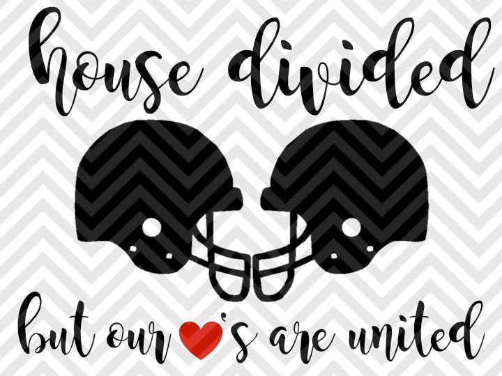 House Divided But Our Hearts Are United Football Season SVG and DXF Cut File • PNG • Vector • Download File • Cricut • Silhouette - Kristin Amanda Designs