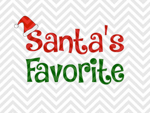 Santa's Favorite Baby Onesie SVG and DXF Cut File • PNG • Vector • Calligraphy • Download File • Cricut • Silhouette - Kristin Amanda Designs
