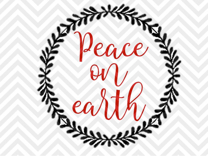 Peace on Earth Christmas SVG and DXF Cut File • Png • Download File • Cricut • Silhouette - Kristin Amanda Designs