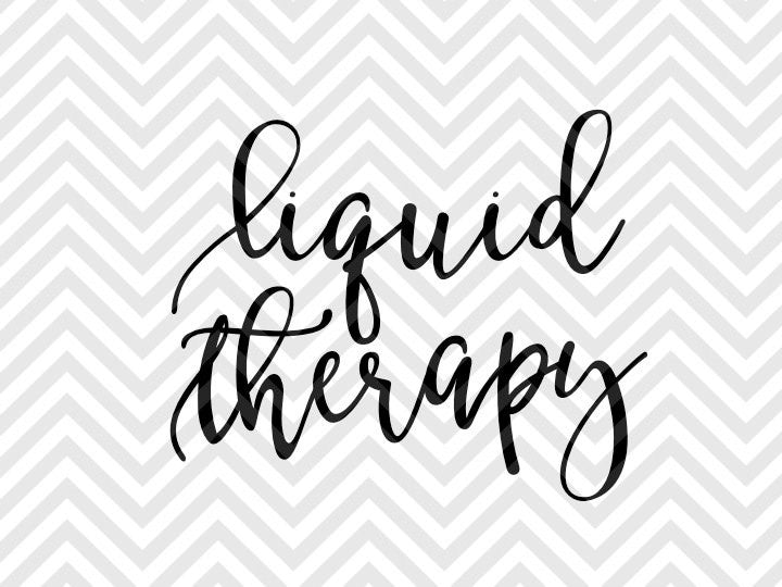 Liquid Therapy Coffee Wine SVG and DXF Cut File • Png • Download File • Cricut • Silhouette - Kristin Amanda Designs