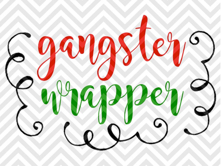 Gangster Wrapper Christmas SVG and DXF Cut File • Png • Download File • Cricut • Silhouette - Kristin Amanda Designs