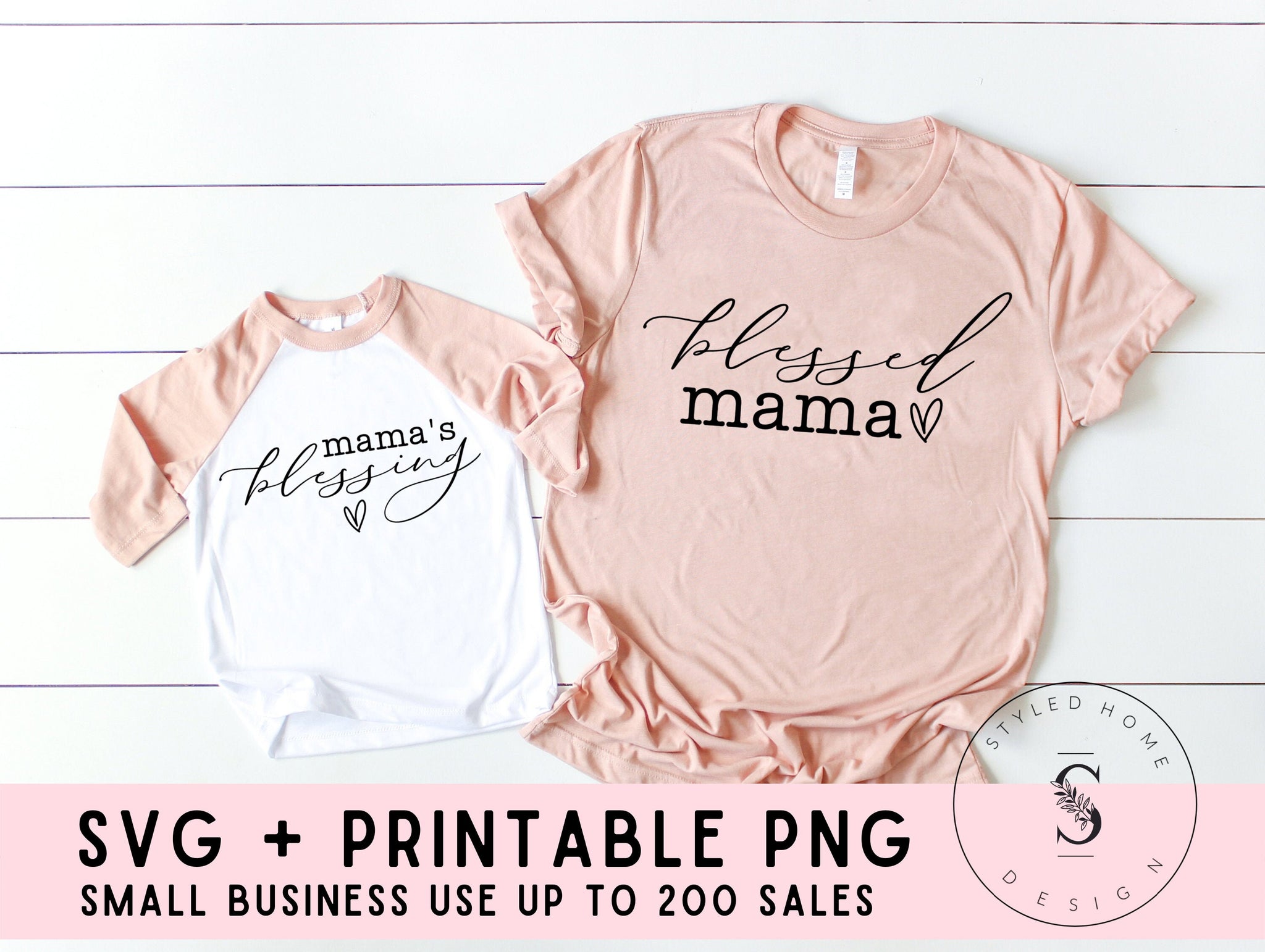 Blessed Mama Mama's Blessing Its the Little Things in Life Mom Daughter Matching SVG Cut File + Printable PNG Silhouette Cricut Sublimation