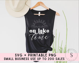 On Lake Time, Life is Better at the Lake Svg, Sunkissed Svg, Lake Life, Retro SVG Cut File Printable PNG Silhouette Cricut Sublimation