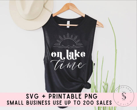 On Lake Time, Life is Better at the Lake Svg, Sunkissed Svg, Lake Life, Retro SVG Cut File Printable PNG Silhouette Cricut Sublimation