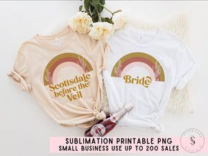 Scottsdale Before the Veil, Sublimation Bundle, Bachelorette Shirts Png, Bride Babe Bundle, Printable PNG, Cricut, Sublimation Design