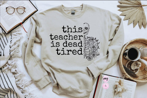 This Teacher is Dead Tired, Dead Inside But Caffeinated Dancing Skeleton Png, Fall Pumpkin Spice Coffee, Printable PNG, Sublimation Design