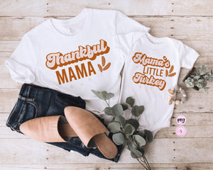 Thankful Mama, Thankful Mini Mom and Me, Mama's Turkey, Thanksgiving PNG, Printable PNG Sublimation Design