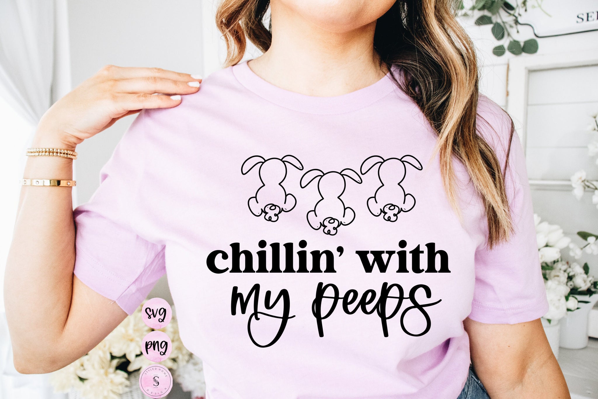 Chillin' With My Peeps Svg, Honey Bunny, Easter, Farmhouse Svg, Spring Easter SVG Cut File, PNG Silhouette Cricut Sublimation
