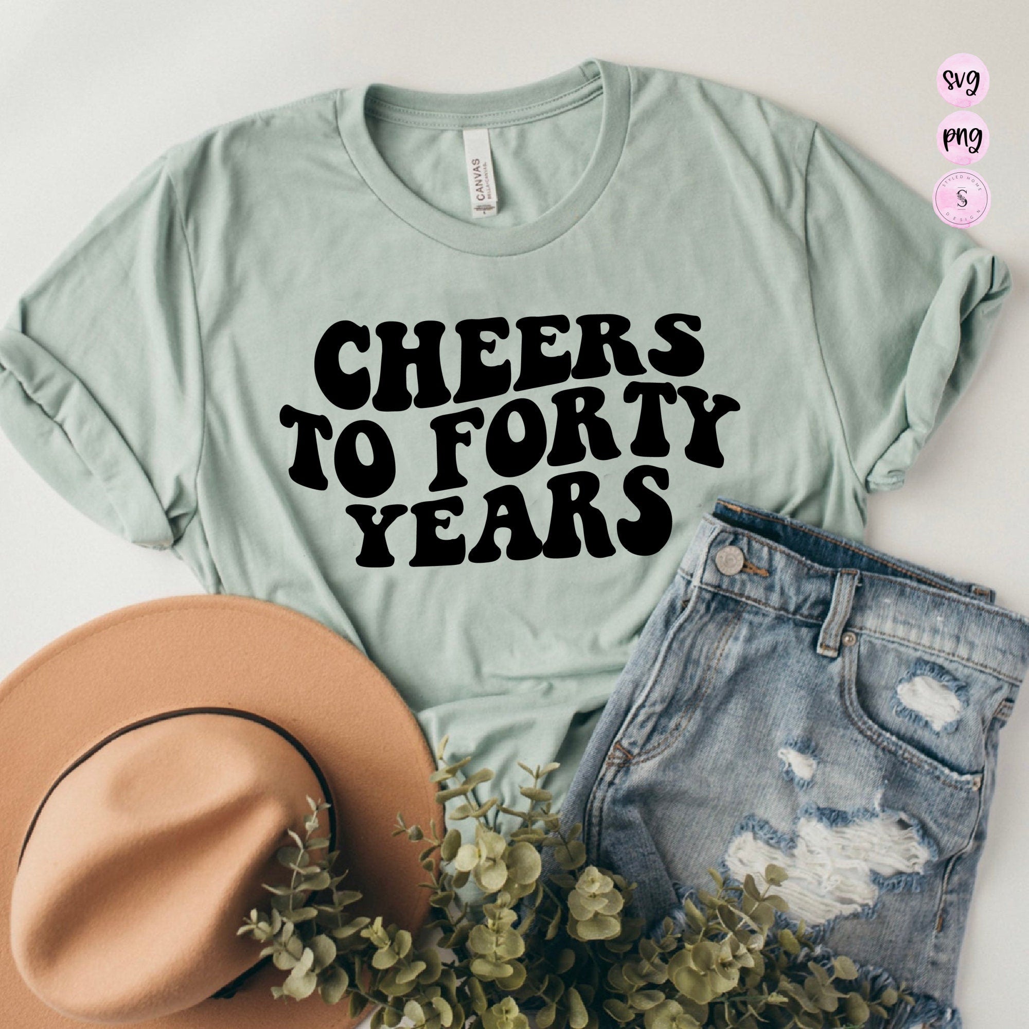Cheers to Forty Years Svg, Forty Birthday Design, Retro Png, 40th birthday Shirts, Bride Babe, SVG Cut File, Sublimation PNG
